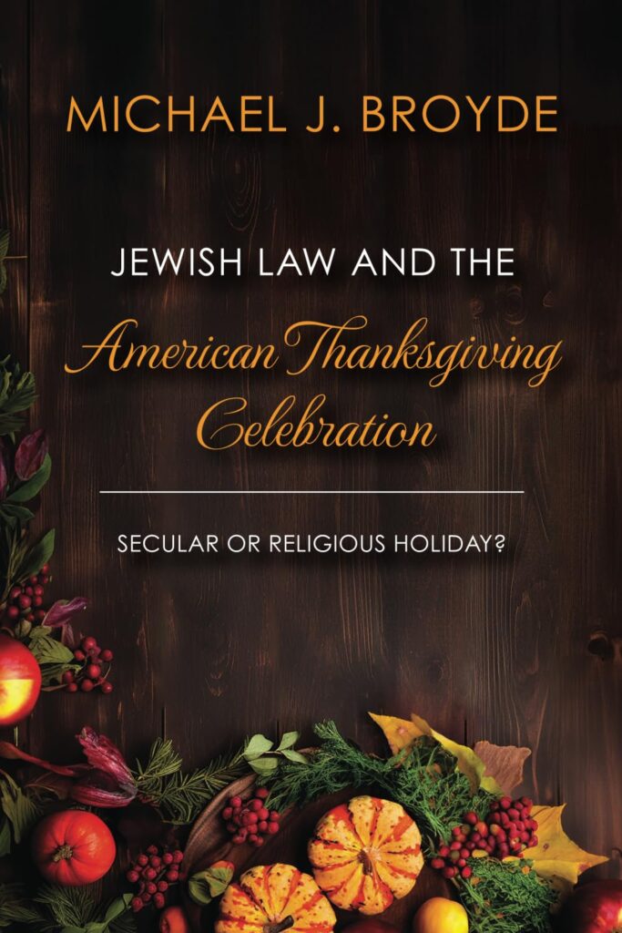 Jewish Law and the American Thanksgiving Celebration